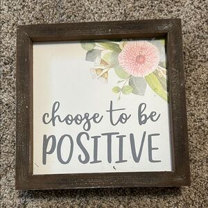 Choose to Be Positive Wall Art